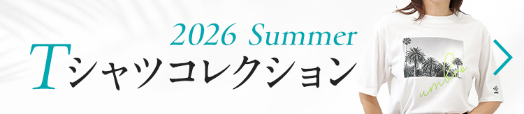 2026 SummerＴシャツコレクション